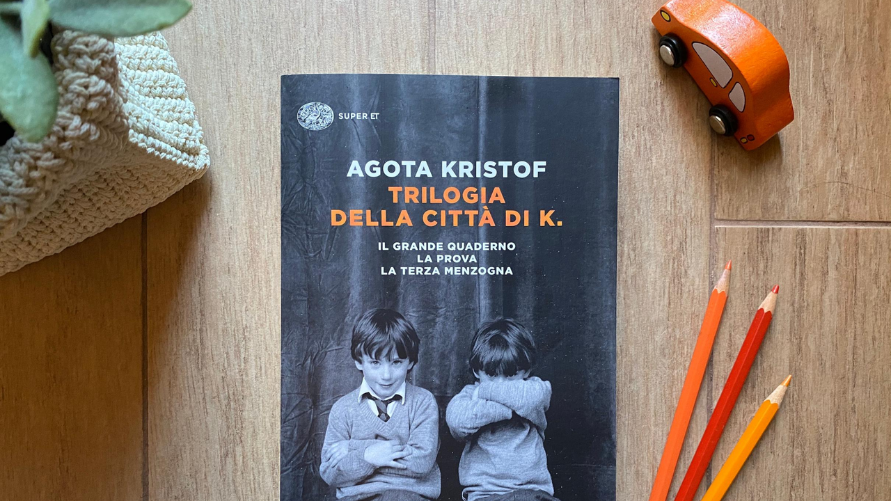 Trilogia della città di K., di Agota Kristof