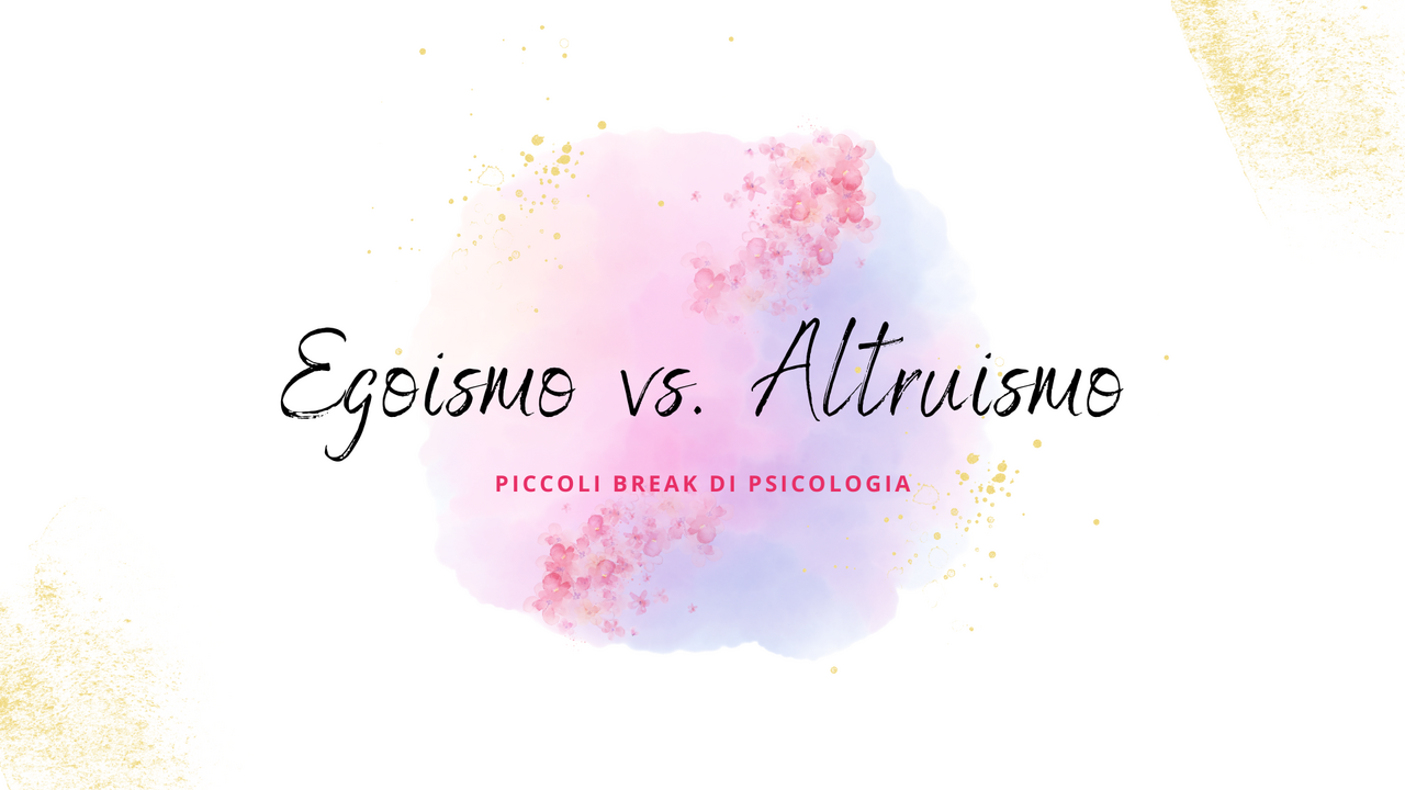 Egoismo vs. Altruismo